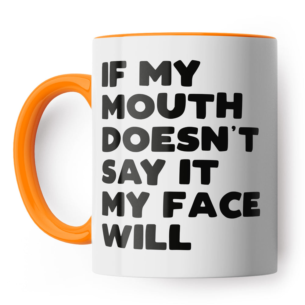 My Mouth Says It Mug #8 image